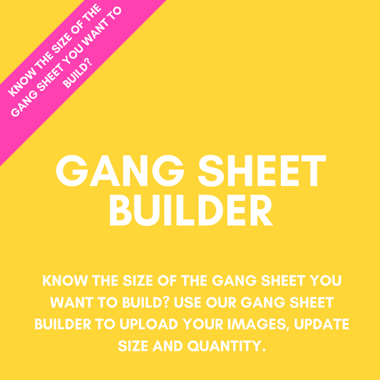 Build Your Own Gang Sheet(Pre Set Sizes)