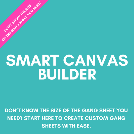 Smart Canvas Builder (Growing Gang Sheet)